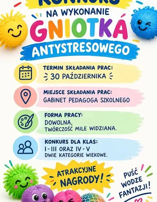 Konkurs na gniotka antystresowego w SP9 w Będzinie – zgłoszenia do 30 października