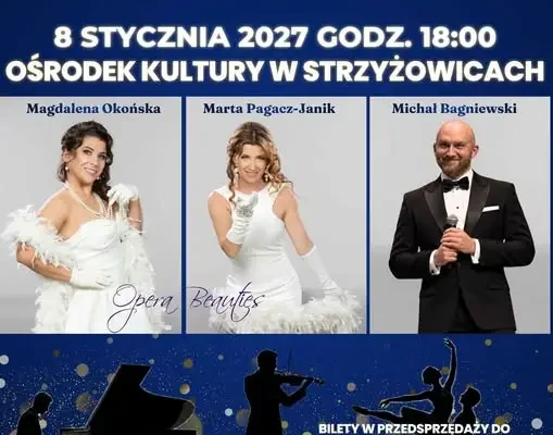 Koncert noworoczny „W blasku opery i operetki” w Strzyżowicach – bilety już w sprzedaży