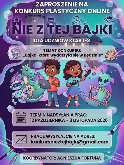 Będzin: konkurs plastyczny „Nie z tej bajki” dla uczniów klas I–III